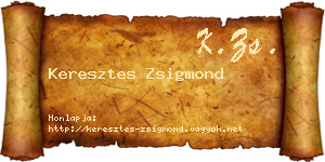 Keresztes Zsigmond névjegykártya